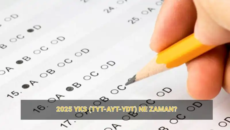 YKS 2025'e Sayılı Günler Kaldı: Sınav Takvimi ve Sonuç Tarihleri