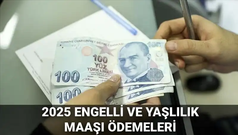 Engelli ve Yaşlılık Maaşları: 2025'teki Ödemeler Ne Zaman Yapılacak?