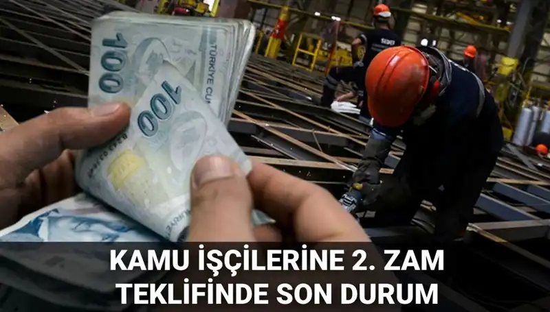Kamu İşçilerine Yeni Toplu Sözleşme Teklifi! Zam Oranı Ne Kadar Olacak?