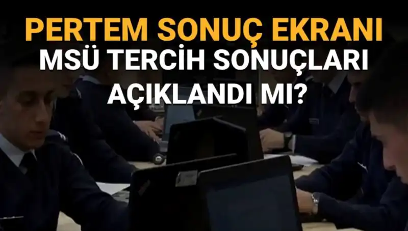 Milli Savunma Üniversitesi Tercih Sonuçları İçin Geri Sayım Başladı: 2025 Dönemi